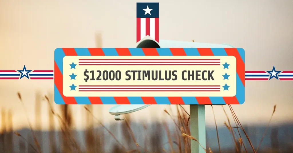 IRS $12000 Stimulus Check 2024: Who is Eligible, Timeline, and What to Expect