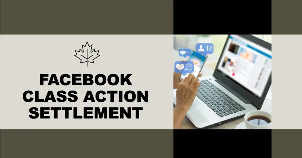 Facebook Class Action Settlement (Canada)