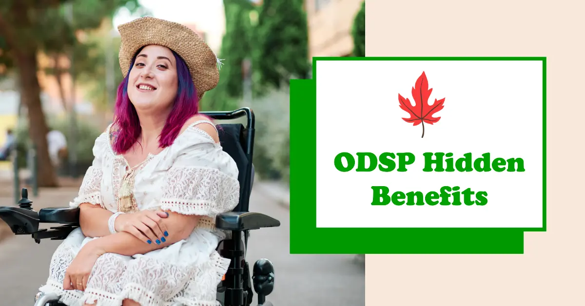 ODSP Hidden Benefits: Common Disabilities Qualifying for ODSP and Extra Benefits