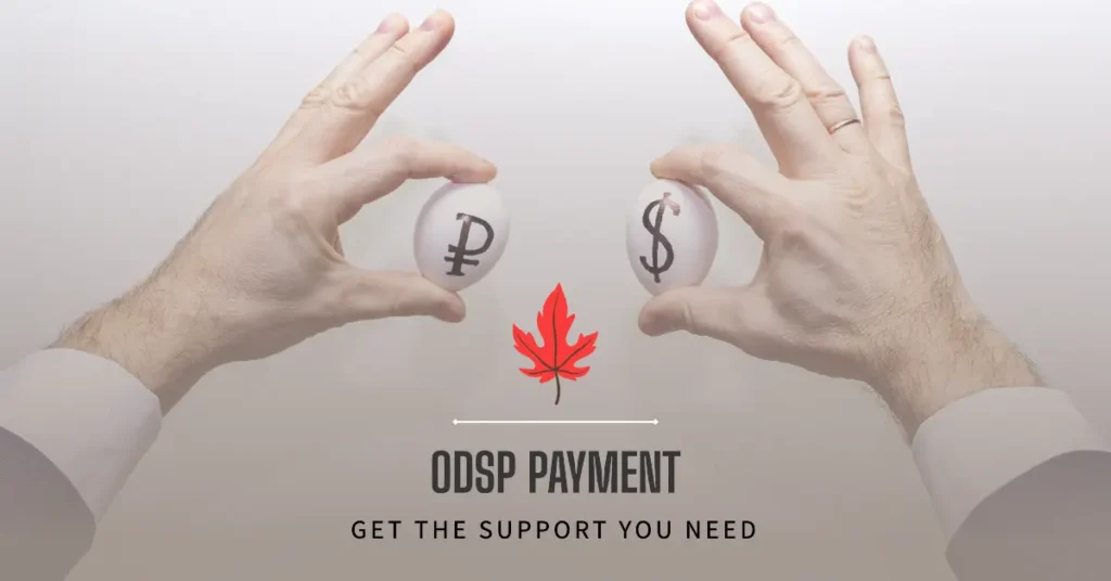 ODSP Payment Dates 2024: When Does it come out & Amount Per Person?