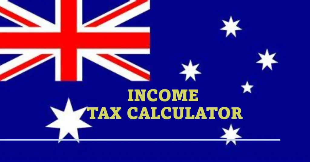 Income Tax Calulator Australia