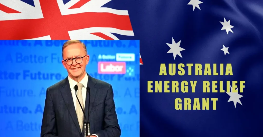 Australia Energy Relief Grant 2024: Eligibility, How to Claim, and Benefits