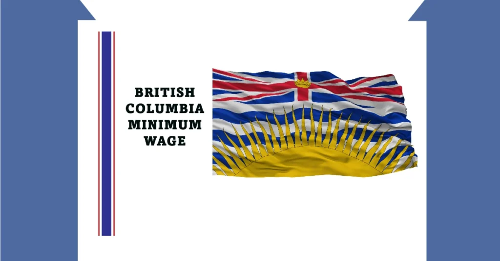 BC Minimum Wage Increases to $17.40 as of June 1, 2024