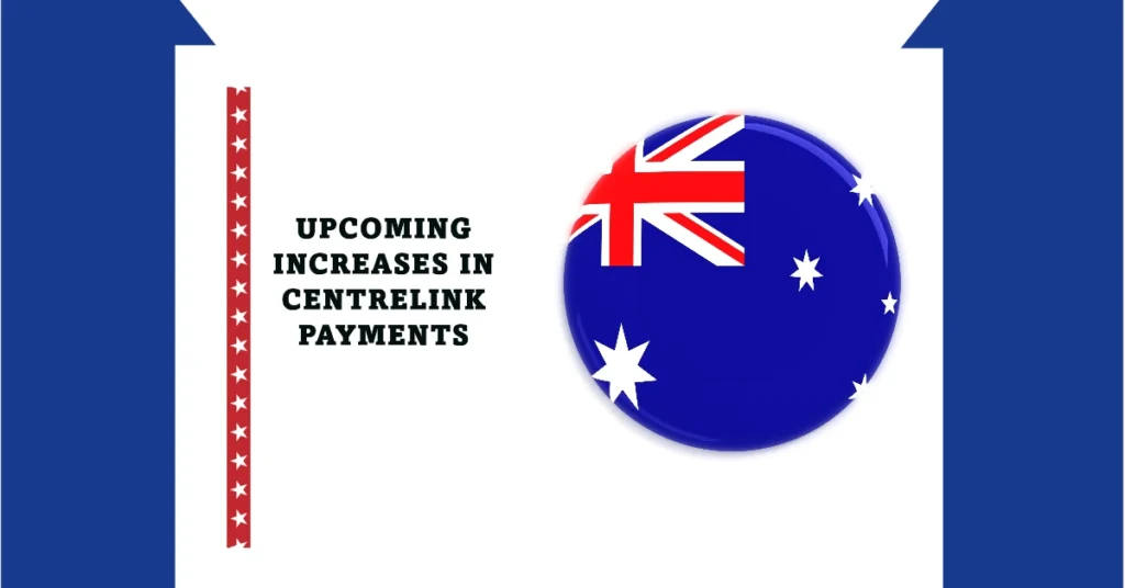 Upcoming Increases in Centrelink Payments for 2024: What You Need to Know