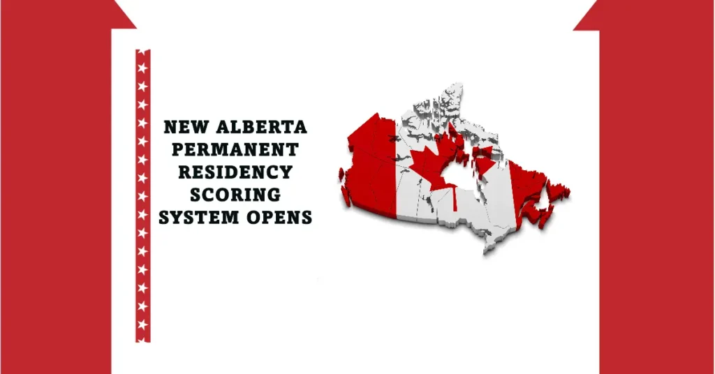 The New Alberta Permanent Residency Scoring System Opens September 30, 2024