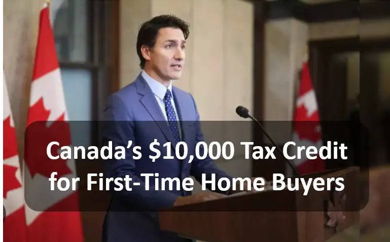 Canada's $10,000 Tax Credit for First-Time Home Buyers: Eligibility Criteria & Upcoming Updates