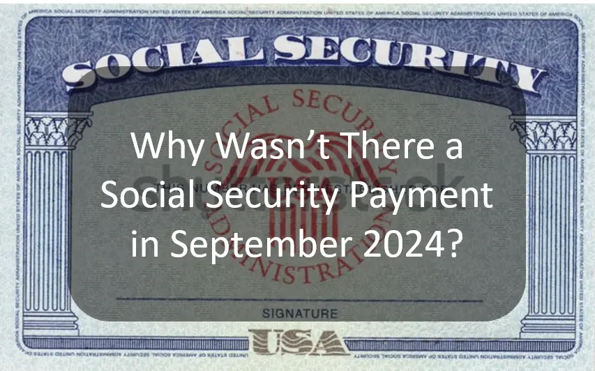 Why There Won’t Be a Social Security Payment in September