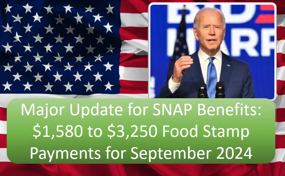 Major Update for SNAP Benefits: $1,580 to $3,250 Food Stamp Payments