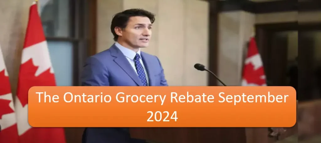 The Ontario Grocery Rebate September 2024: Eligibility & Payment Amount