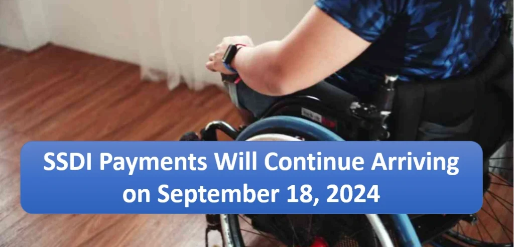 SSDI Update: Only These 2 Groups of Disability Recipients Will Receive a $1,539 Payment Between September 18-25