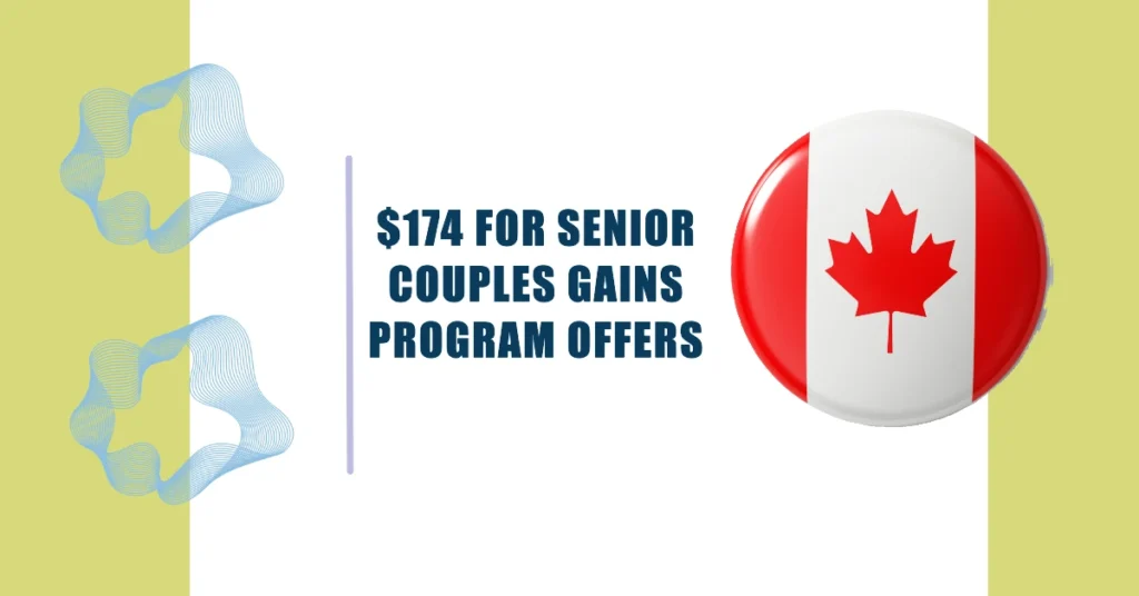 $174 Monthly for Senior Couples GAINS Program Offers in Ontario