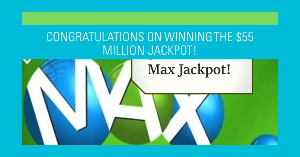 $55 Million Jackpot Lotto Max Winning Numbers on October 4, 2024