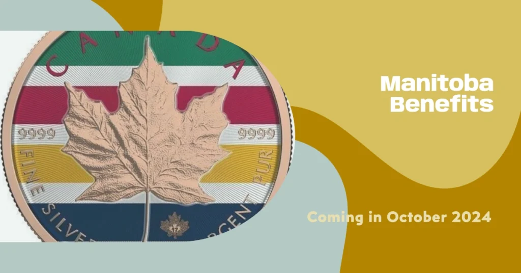 Manitoba Benefits Coming in October 2024: Find Out What You Qualify For