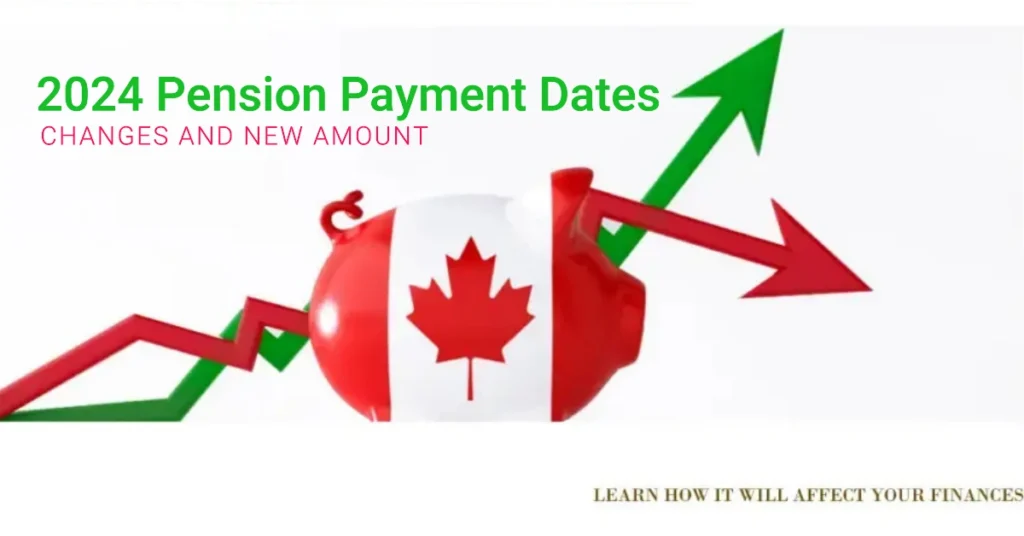 Old Age Pension Payment Dates 2024 Changes & New Amount