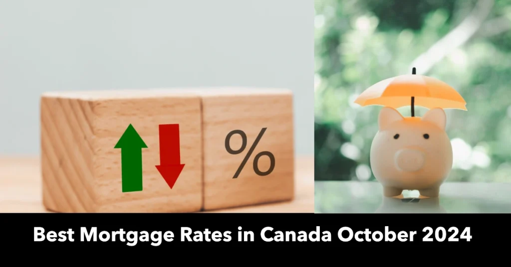 Best Mortgage Rates in Canada October 2024 