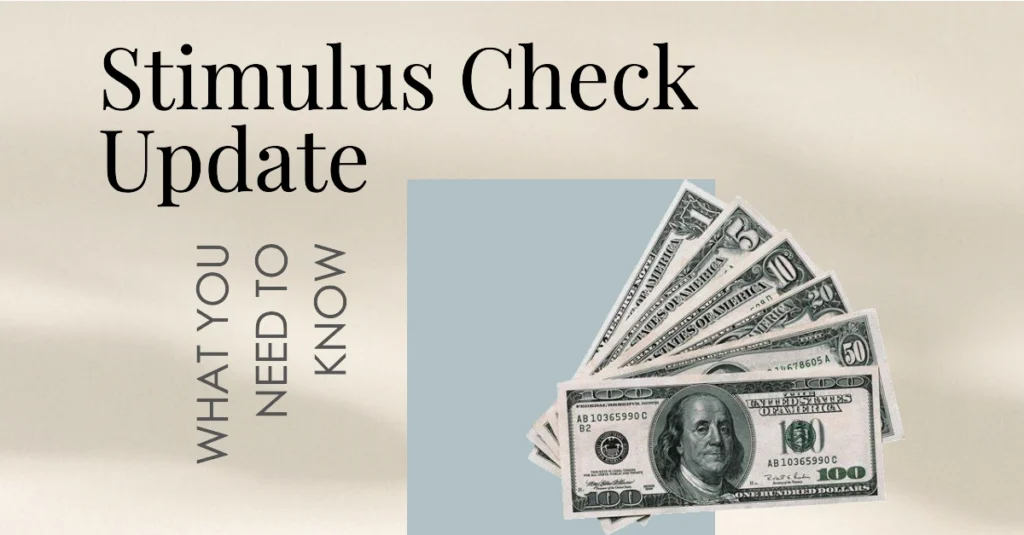 Are We Getting Another Stimulus Check in October 2024? Here’s What You Need to Know