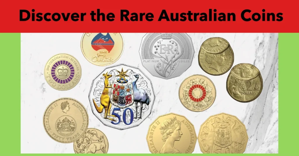 Discover the Rare Australian Coins That Could Be Worth Thousands Today