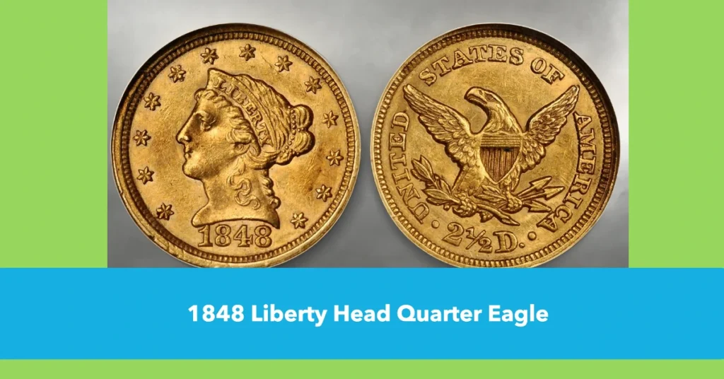 1848 Liberty Head Quarter Eagle