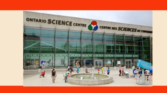 Ontario Science Centre Closes Suddenly due to Ongoing Repairs