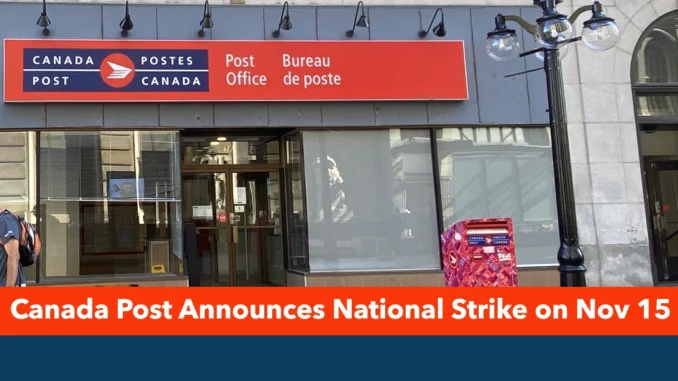 Canada Post Announces National Strike on Nov 15: How Mail & Parcel Services Would Affected Across Canada