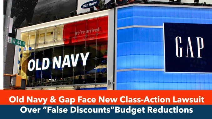 Old Navy & Gap Face New Class-Action Lawsuit Over “False Discounts”