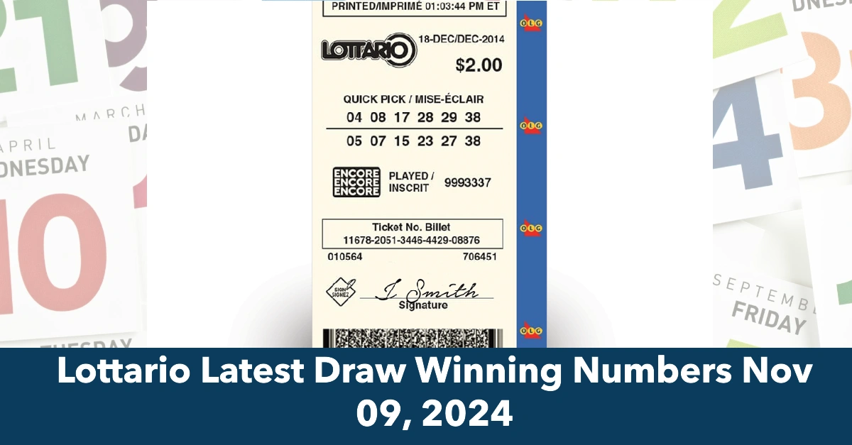 Lottario Latest Draw Winning Numbers Nov 09, 2024