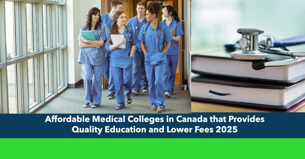 Affordable Medical Colleges in Canada that Provides Quality Education and Lower Fees 2025