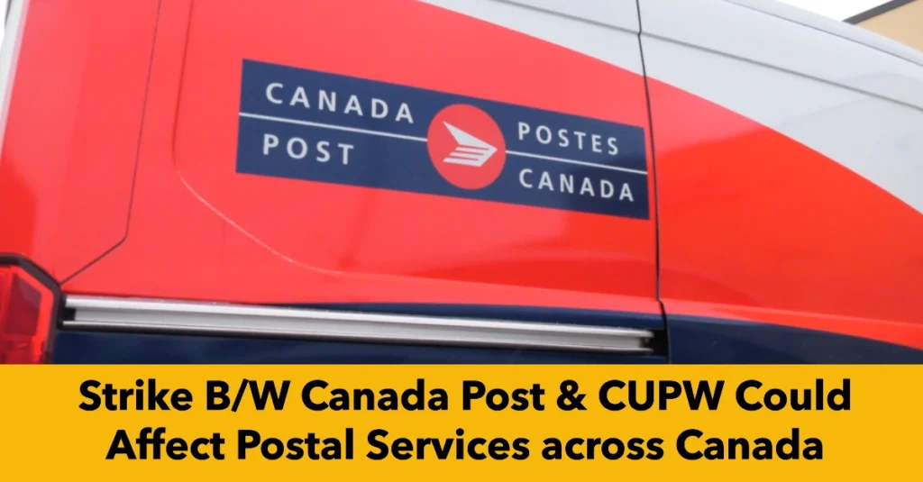 Ongoing Negotiations Between Canada Post and CUPW Could Affect Postal Services across Canada