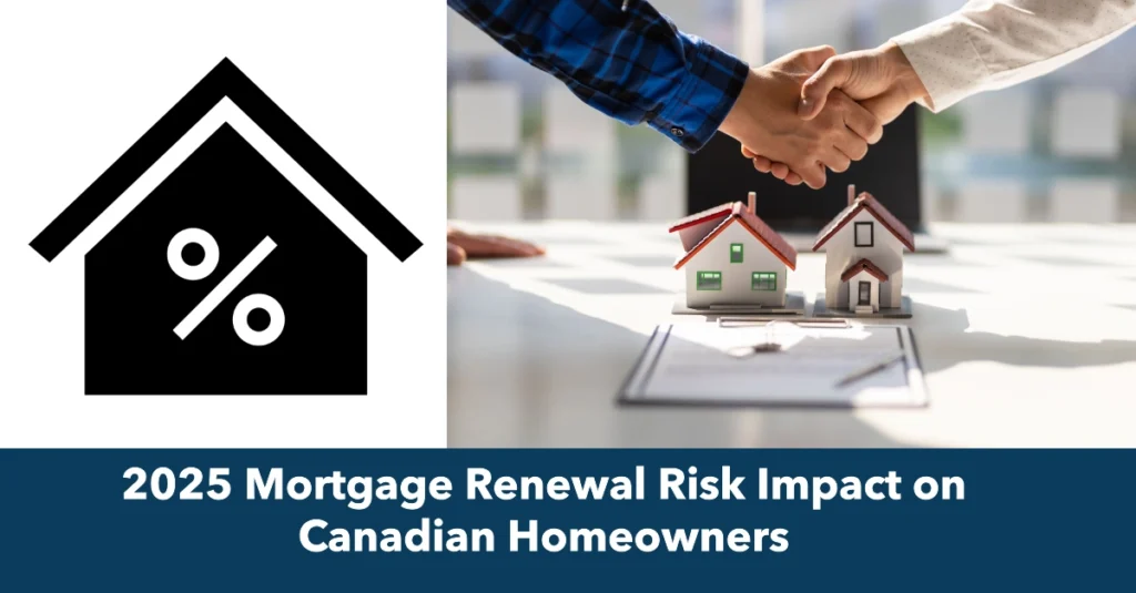 CMHC Report Highlights: 2025 Mortgage Renewal Risk Impact on Canadian Homeowners