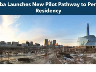 Manitoba Launches New Pilot Pathway to Permanent Residency