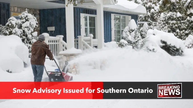 Winter Weather Alert: Snow Advisory Issued for Southern Ontario’s Major Cities