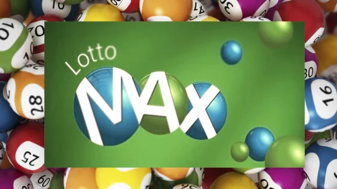 $80 Million Lotto Max Jackpot Winning Numbers Dec 03, 2024