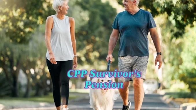 CPP Survivor's Pension Benefits Explained: Your 2024 Guide to Benefits and Eligibility