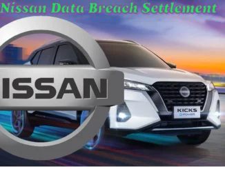 Nissan Data Breach Settlement: What You Need to Know and How to Claim Your Share