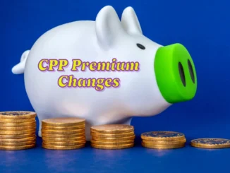 CPP Premium Changes for 2025: What Every Canadian Should Know