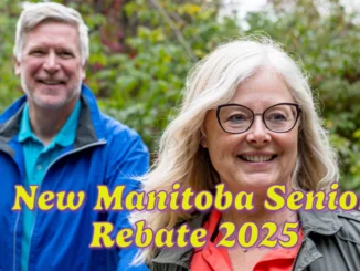 What is the New Manitoba Senior Rebate 2025? A Complete Guide