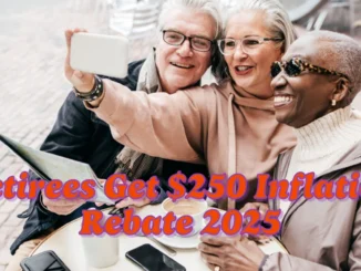 Do Retired People Get the $250 Inflation Rebate in Canada in 2025?