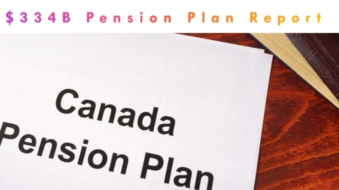 Alberta's Share Unclear in Actuary's $334B Pension Plan Report