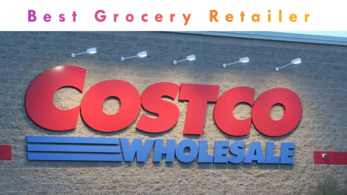 Costco Ranked Best Grocery Retailer in Canada—Here’s How Other Stores Compare