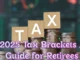 Understanding 2025 Tax Brackets A Guide for Retirees