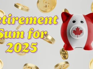 Retirement Sum for 2025