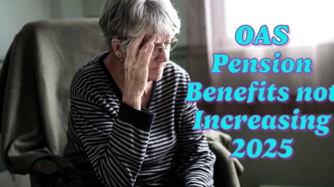 OAS Pension Benefits