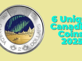 6 Unique Canadian Coins to Watch for in 2025, Including a Stunning Light Blue Toonie