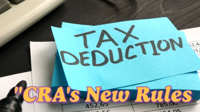 "CRA's New Rules: What They Mean for Short-Term Rental Income Deductions"