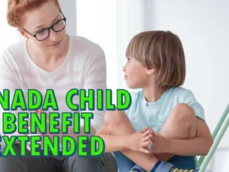 Canada Child Benefit Extended