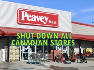 Peavey Mart to Shut Down All Canadian Stores