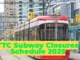 TTC Subway Closures Schedule 2025