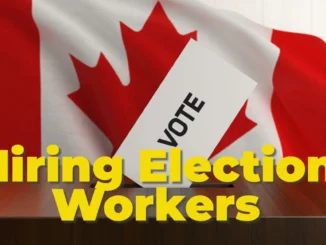 Ontario is Hiring Thousands of Election Workers: Earn Up to $29.50 Per Hour!