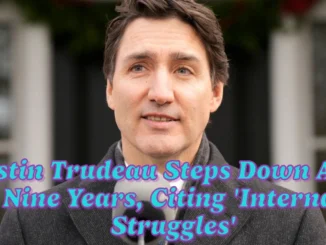 Justin Trudeau Steps Down After Nine Years Citing Internal Struggles