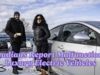 Canadians Report Malfunctions in Luxury Electric Vehicles, Transport Canada Launches Review